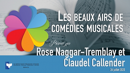 <h2>Les beaux airs de comédies musicales – Virtual concert, July 26, 2020</h2>