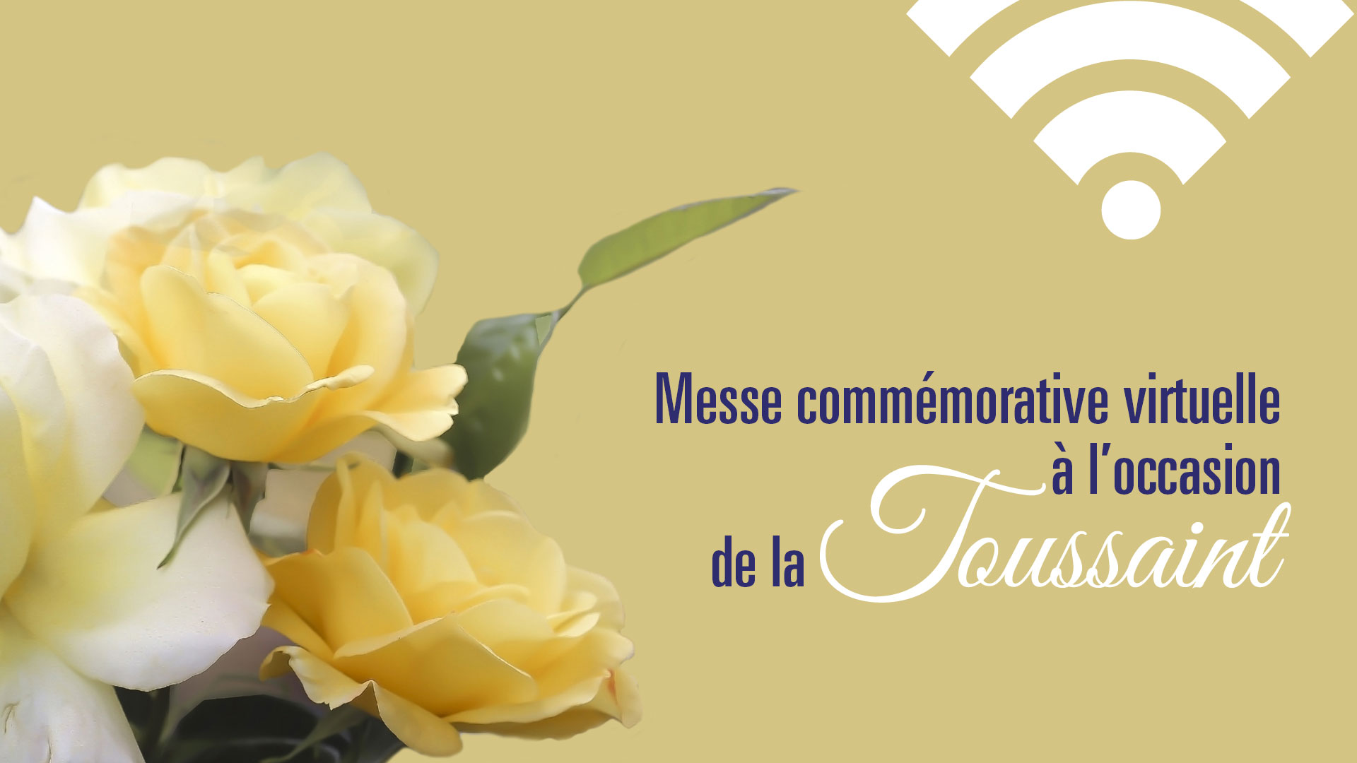 Messe commémorative virtuelle à l’occasion de la Toussaint
